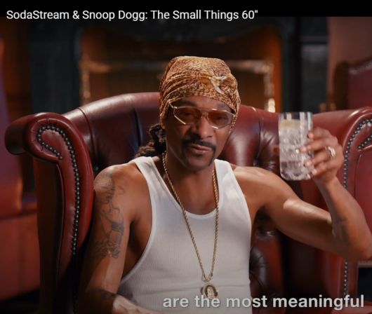    -   Snoop Dogg'.  SodaStream